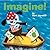 Imagine! by Mark Marshall (...