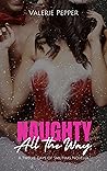 Naughty All The Way