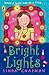 Bright Lights by Linda Chapman (2007-08-30)
