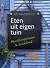 eten uit eigen tuin