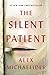 NEW-The Silent Patient by Alex Michaelides