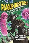Plague-Busters!: ...