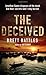 The Deceived by Battles, Brett (2009) Paperback