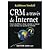 Crm a Traves de Internet (Spanish Edition)
