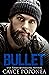 Bullet (Saints of Chaos #2)