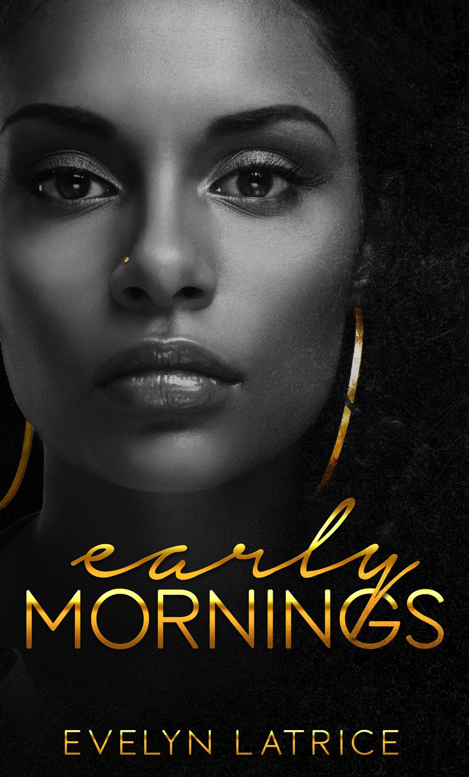 Early Mornings (Nights and Mornings Book 2)