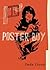 Poster Boy by Dede Crane (September 01,2009)