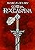 La Contessa di Roccaspina: Ciclo le Cronache dei Tre Regni Libro I (Italian Edition)