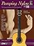 Pumping Nylon: In TAB A Classical Guitarist's Technique Handbook (Pumping Nylon Series)