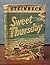 Sweet Thursday [Hardcover] Steinbeck, John [1902 - 1968]
