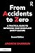 From Accidents to Zero: A P...