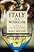 Italy in a Wineglass: The Story of Italy Through Its Wines