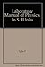 Laboratory Manual of Physics: In S.I.Units by Tyler F. (1970-06-01) Paperback