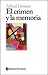 El crimen y la memoria / Crime and memory (Spanish Edition)