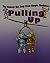 Pulling Up: The Pulley (Robotx Get Help from Simple Machines) by Gerry Bailey (2014-02-28)