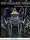 The Haunted House...