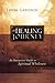 The Healing Journey by Thom Gardner (2010-07-01)