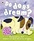 Do Dogs Dream? by Ladybird (2009-06-02)