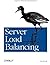 Server Load Balancing by Tony Bourke (2001-08-11)