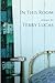 In This Room by Terry Lucas (2016-01-15)