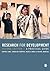 Research for Development: A Practical Guide by Laws, Sophie, Harper, Caroline, Jones, Nicola, Marcus, Rachel (March 6, 2013) Paperback
