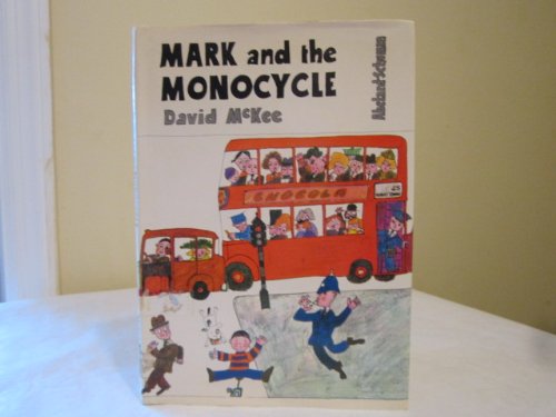 Mark and the Monocycle (Hardcover)