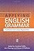 Applying English Grammar.: Corpus and Functional Approaches by Caroline Coffin (2004-06-25)