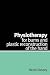 Physiotherapy for Burns and Plastic by Nicole Glassey by Nicole Glassey