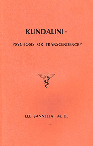 Kundalini -- Psychosis or Transcendence? (Paperback)