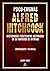 Psico-Enigmas Alfred Hitchcock: Misteriosos Pasatiempos Inspirados en su Universo de Intrigas