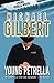 Young Petrella (Patrick Petrella) by Michael Gilbert (2012-11-15)