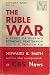 The Ruble War / A Study of ...