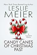 Candy Canes of Christmas Past (Lucy Stone, #13.5)