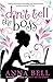 [(Don't Tell the Boss)] [ By (author) Anna Bell ] [June, 2014]