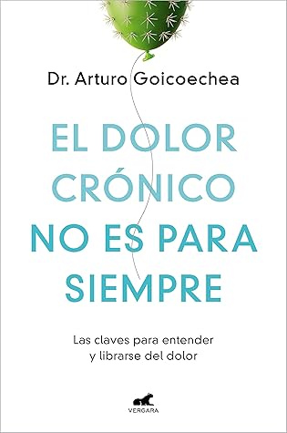 El dolor crónico no es para siempre