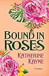 Bound in Roses (Hawaiian Ladies' Riding Society #2)