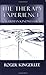 The Therapy Experience: How Human Kindness Heals