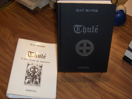 Thulé: Le Soleil Retrouvé Des Hyperboréens (Hardcover)