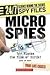 Micro Spies: Spy Planes the Size of Birds! (24/7: Science Behind the Scenes: Spy Files)