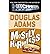 [Mostly Harmless] [by: Douglas Adams]