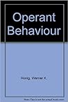 Handbook of operant behavior (The Prentice-Hall Century psychology series) Handbook of operant behavior (The Prentice-Hall Century psychology series)