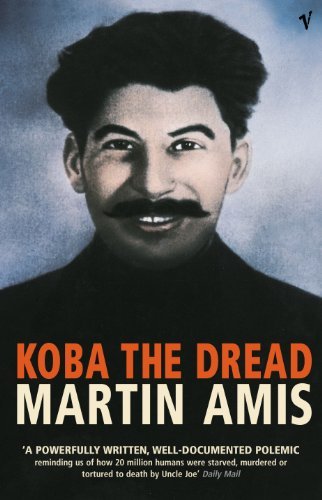 [Koba the Dread] [By: Amis, Martin] [September, 2003]