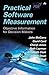 Practical Software Measurement: Objective Information for Decision Makers (paperback) by Cheryl Jones (2001-10-27)