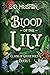 Blood of the Lily (Clash of Goddesses, #1)