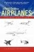 Field Guide to Airplanes (3rd, 06) by Montgomery, M R [Paperback (2006)]
