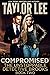 COMPROMISED: Book 2 (The Unstoppable Detective Brooks)