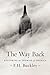 The Way Back: Restoring the Promise of America by F. H. Buckley (2016-04-26)