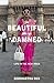 The Beautiful and the Damned: Life in the New India