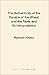 The Authenticity of the Parable of the Wheat and the Tares and Its Interpretation by Ramesh Khatry (2000-09-01)