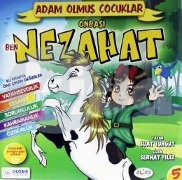 Adam Olmus Çocuklar serisi 5 Ben Onbasi Nezahat (Paperback)